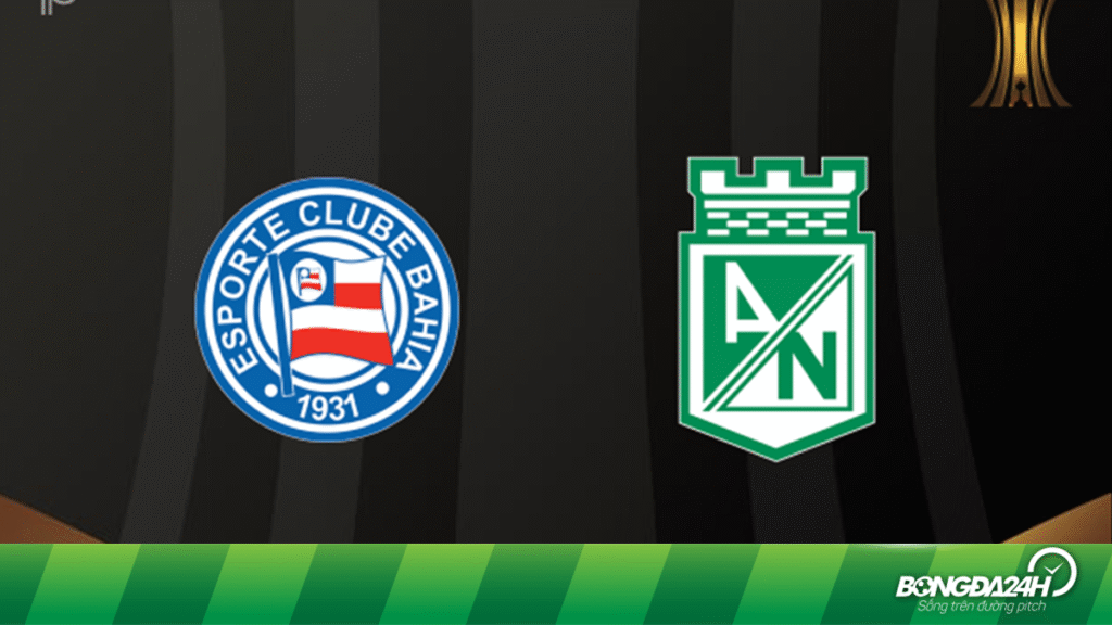Trận đấu giữa Bahia và Atletico Nacional